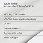SUBLIME DEFENSE® Ultra Lightweight UV Defense Fluid SPF 50